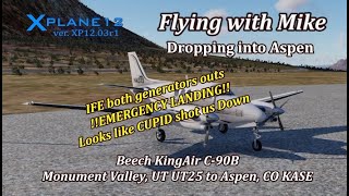 X-Plane12.03r1 | Dropping into Aspen | Default C90B | Monument Valley, UT UT25 to Aspen, CO KASE |