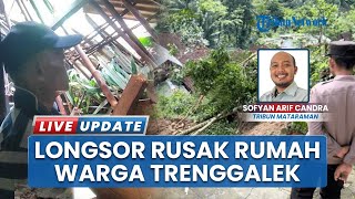 4 Rumah Warga Rusak Dihantam Tanah Longsor di Ngadimulyo Kampak Trenggalek, Bantuan Disalurkan