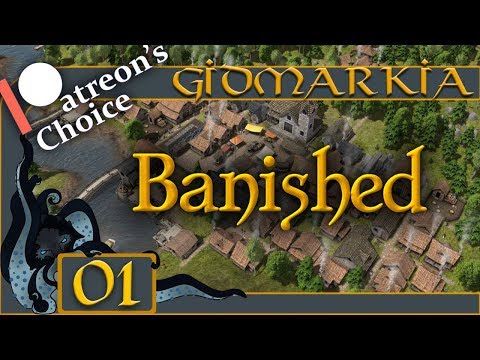 Humble Beginnings | Banished | Town of Gidmarkia | #01 | Patreon’s Choice | Let’s Play | Gameplay