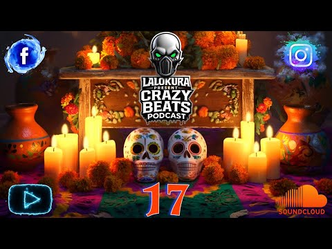 Crazy Beats Podcast #17