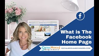 Your Facebook Home Page Explained - It