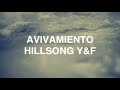 Avivamiento (Lord Send Revival) - Hillsong Young & Free [ESPAÑOL CON LETRA]