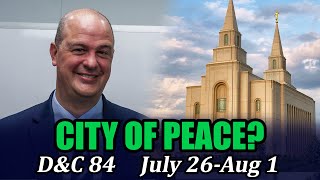 Come Follow Me with Taylor Halverson (Doctrine and Covenants 84, July 26 - August 1)