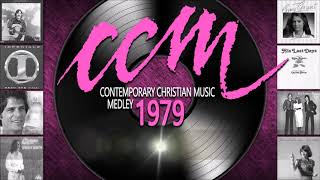 Contemporary Christian Music Medley 1979 CCM