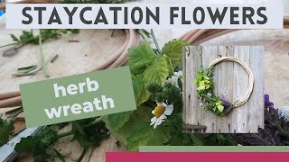 Staycation flowers | herb wreath