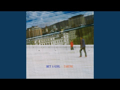 Met a Girl