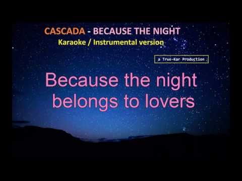 download lagu mp3 mp4 Cascada Because The Night Karaoke, download lagu Cascada Because The Night Karaoke gratis, unduh video klip Cascada Because The Night Karaoke