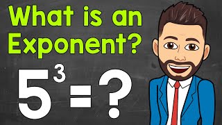 What is an Exponent? | An Intro to Exponents | Math with Mr. J