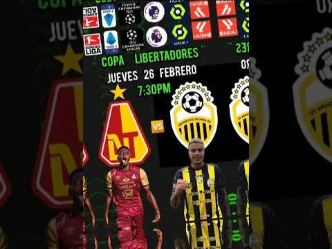 ⚽️ TOLIMA 🆚 DEPORTIVO TACHIRA 🌎 COPA LIBERTADORES PARTIDO DE VUELTA HOY JUEVES 26 DE FEBRERO 7:30PM