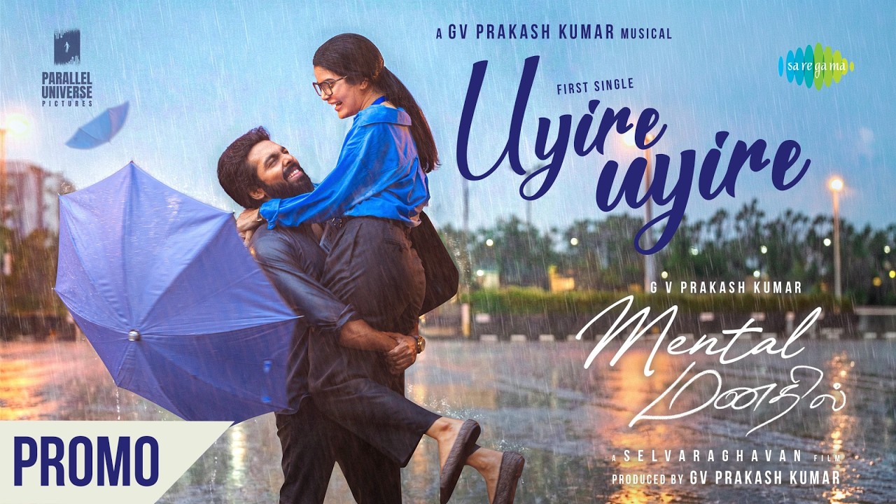 Uyire Uyire - Song Promo | Mental Manadhil | GV Prakash Kumar | Selvaraghavan