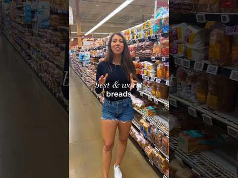 Best & Worst Breads! #healthybreads #healthyeating #groceryhaul #grocerylist #nutritiontips #bread