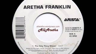 Aretha Franklin - The Only Thing Missin' / Wonderful - 7" - 2003