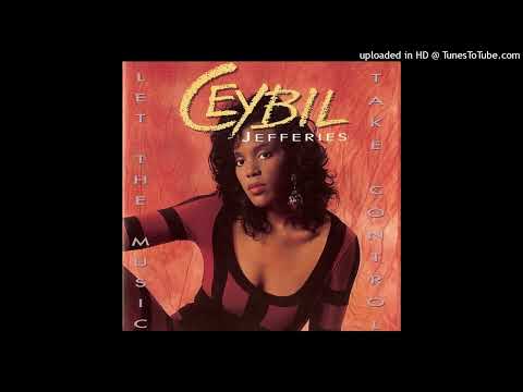 Ceybil Jefferies  - Easy Come, Easy Go (Let The Music Take Control)