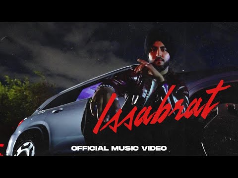 ISSABRAT (OFFICIAL VIDEO) SARAV | SAVVY GILL | STILL | Latest Punjabi Songs 2025