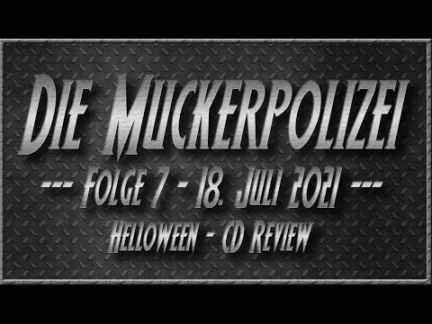 Die Muckerpolizei #7 - Helloween CD Rezension