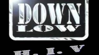 Down Low - H.I.V