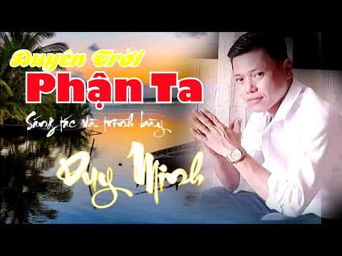 Duyên Trời phận ta - Duy Minh