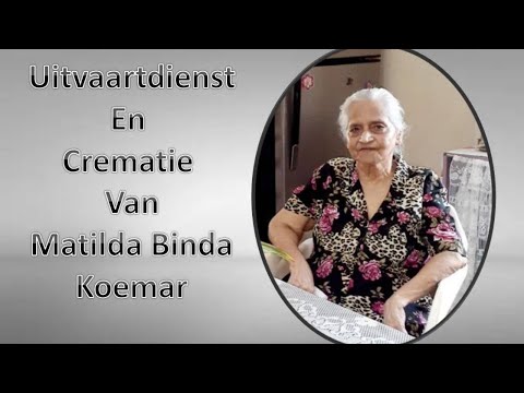Uitvaartdienst en Crematie van Matilda Binda - Koemar