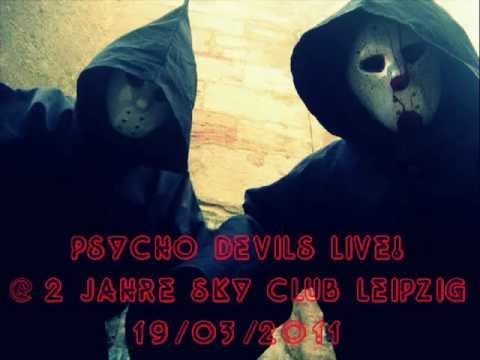 PsychoDevils LIVE! @ 2 Jahre Sky Club Leipzig 19.03.2011