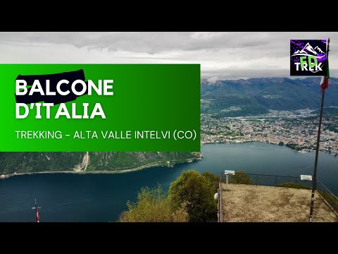 Balcone d'Italia - Trekking Alta Valle Intelvi (CO)