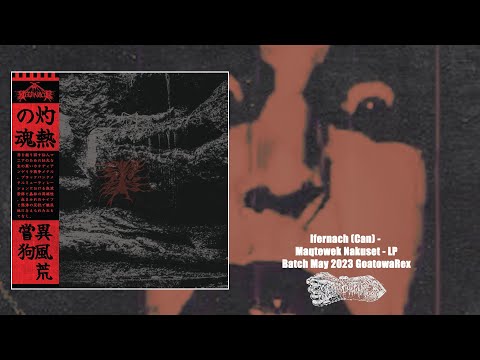 WAXGOAT366 Ifernach(Can) - Maqtewek Nakuset - LP