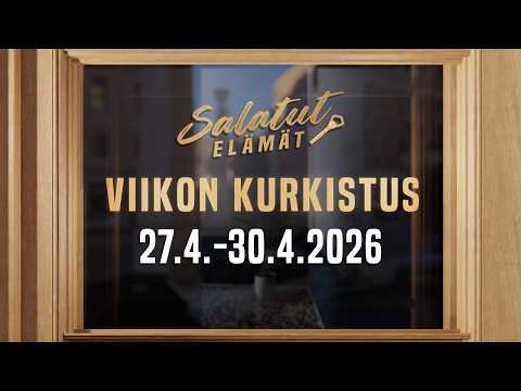 27.4. - 30.4.2026 | Viikon kurkistus | Salatut elämät