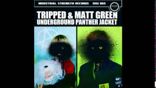 Tripped & Matt Green - Joyless Crew - Underground Panther Jacket ISR DIGI 065