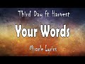 Third Day - Your Words ft  Harvest (Lyrics)