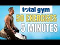 Total Gym 50 Favorite Exercises In 5 Minutes