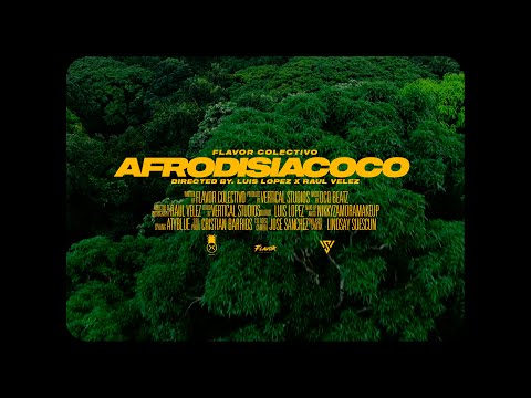 Flavor Colectivo - Afrodisiacoco | Exotic Paradise E.P