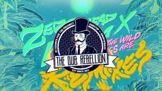 Zeds Dead & Illenium - Where The Wild Things Are (Dr. Ozi Remix)