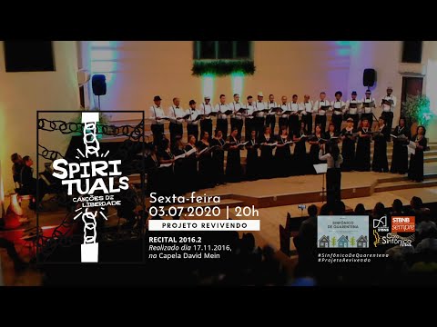 PROJETO REVIVENDO | RECITAL 2016.2 - SPIRITUALS, CANÇÕES DE LIBERDADE