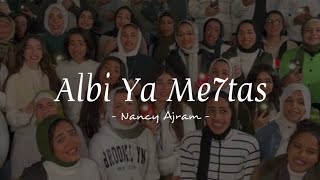 Download lagu Albi Ya Me7tas - Nancy Ajram || Lagu Arab Viral mp3 Download lagu Albi Ya Me7tas - Nancy Ajram || Lagu Arab Viral mp3