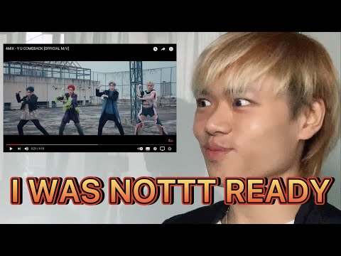 4MIX - Y U COMEBACK MV REACTION (I WAS NOT READY) WIG? GONE