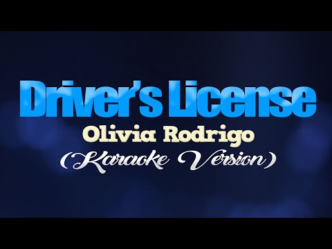 DRIVERS LICENSE - Olivia Rodrigo (KARAOKE VERSION)
