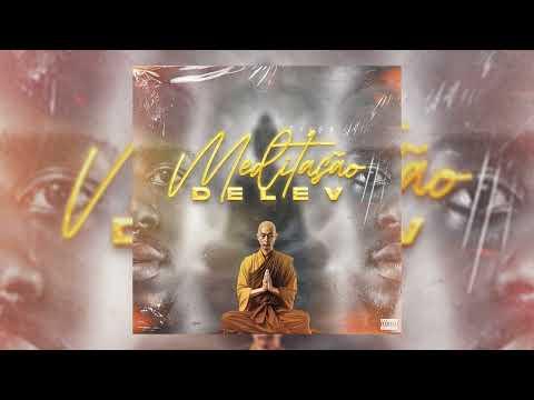 Delev - Meditação (Áudio Oficial)