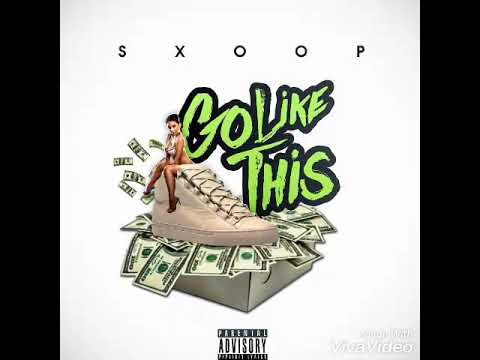 Sxoop da general - And it go like this