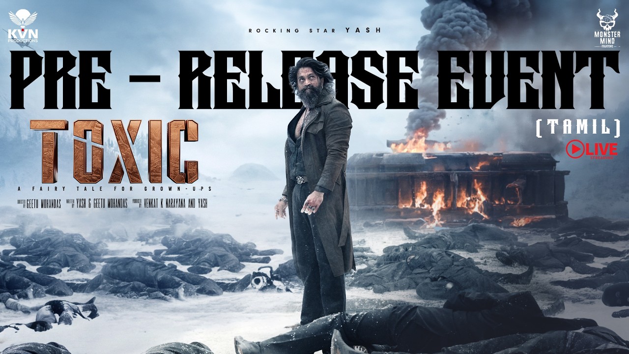 Toxic Movie Pre-Release Event