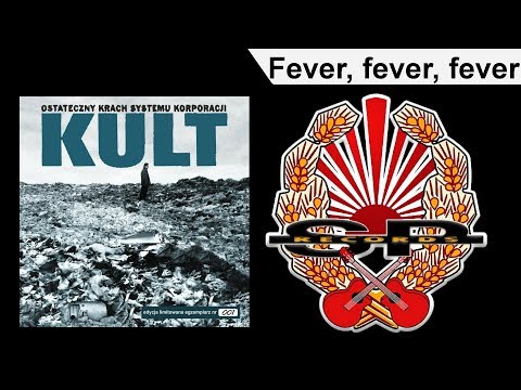 KULT - Fever, fever, fever [OFFICIAL AUDIO]