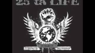 25 Ta Life You don't like me, I don't like you