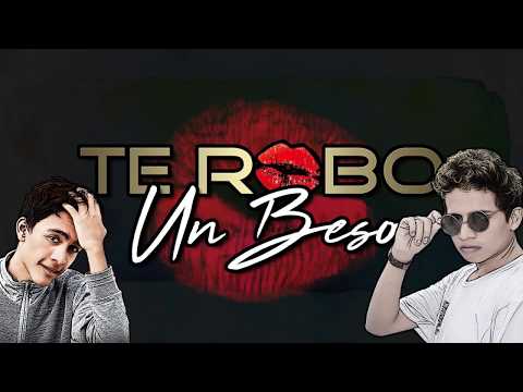 Te Robo Un Beso - Edy Montoya Feat Erick Garcia (Video Lyric)