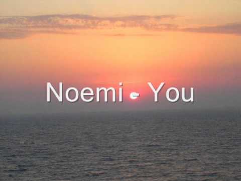 Noemi - You