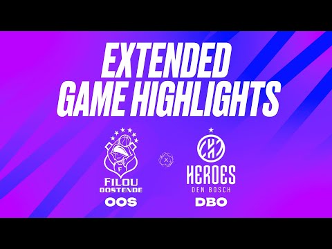 Filou Oostende vs. Heroes Den Bosch Extended Game Highlights