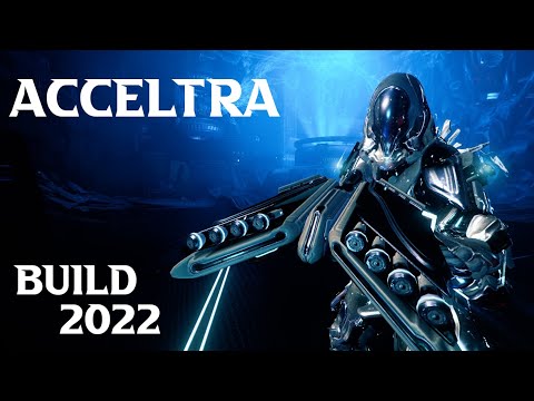 Acceltra Build 2022 | Warframe Builds | #warframe