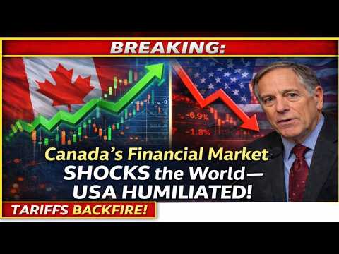 BREAKING: Canada’s Financial Market SHOCKS the World — USA HUMILIATED!