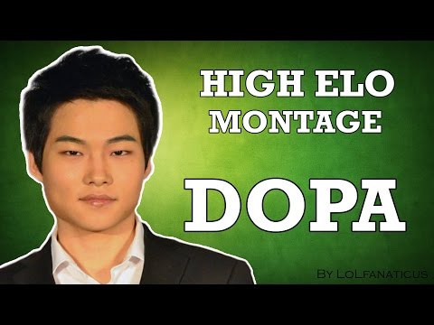 Dopa High Elo Montage