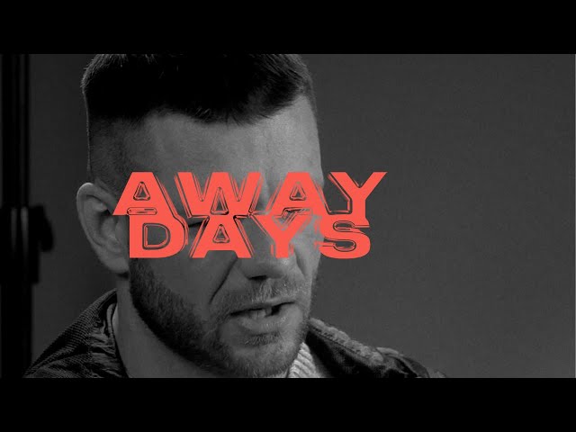What is Away Days?