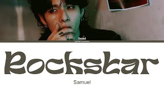 Download lagu (VOSTENG) Samuel - ROCKSTAR - (Color Coded Lyrics ENG) mp3