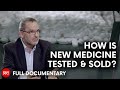 Medicine under influence | FULL DOCUMENTARY