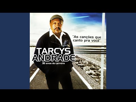 Lembranças - Tarcys Andrade